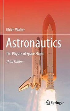 portada Astronautics: The Physics of Space Flight (in English)