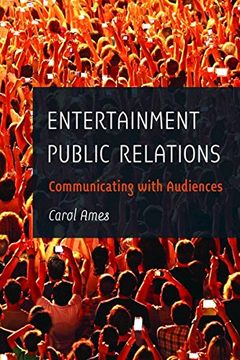 portada Entertainment Public Relations: Communicating with Audiences