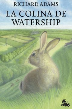 portada La colina de Watership - Richard Adams - Libro Físico