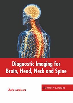 portada Diagnostic Imaging for Brain, Head, Neck and Spine (en Inglés)