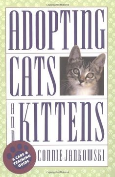 portada Adopting Cats and Kittens: A Care and Training Guide 