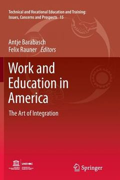 portada Work and Education in America: The Art of Integration