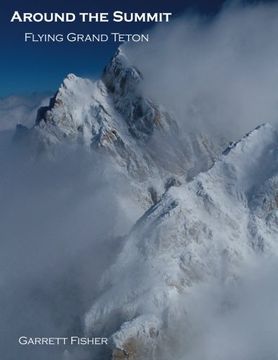 portada Around the Summit: Flying Grand Teton