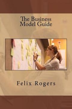 portada The Business Model Guide (en Inglés)