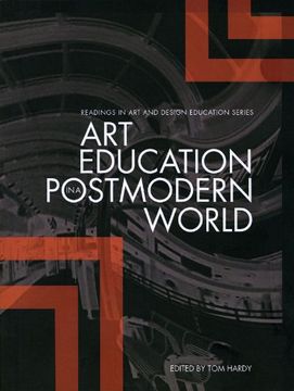 portada Art Education in a Postmodern World: Collected Essays (en Inglés)