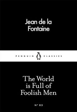 portada The World Is Full of Foolish Men (Penguin Little Black Classics)