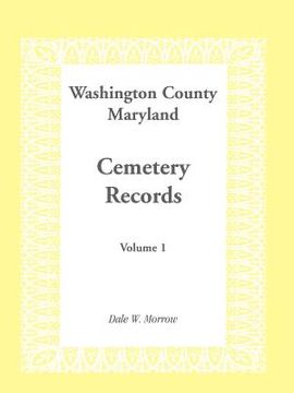 portada washington county maryland cemetery records: volume 1 (in English)