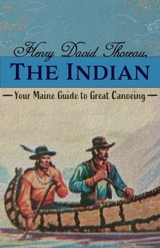 portada Henry David Thoreau, The Indian (en Inglés)