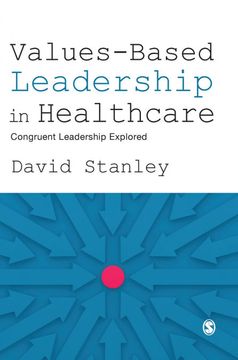 portada Values-Based Leadership in Healthcare: Congruent Leadership Explored 