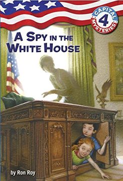 portada A spy in the White House (en Inglés)