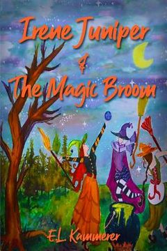 portada Irene Juniper and The Magic Broom (en Inglés)