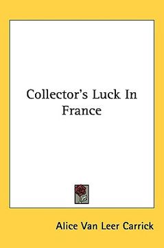 portada collector's luck in france (en Inglés)