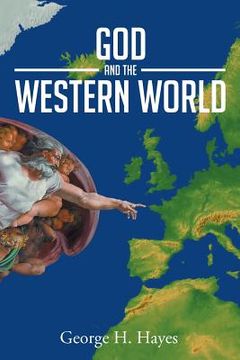 portada God And The Western World (en Inglés)