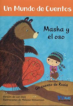 portada Masha y el oso (un Mundo de Cuentos ) (in Spanish)