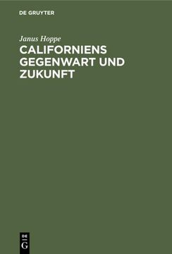 portada Californiens Gegenwart und Zukunft (en Alemán)