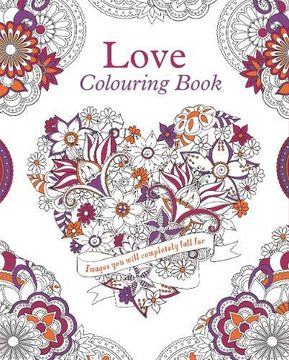 portada Love Colouring Book (Colouring Books) (en Inglés)
