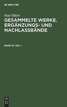 portada Paul Tillich: Gesammelte Werke. Ergänzungs- und Nachlaßbände. Religion,. / Teil 1 (en Alemán)