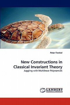 portada new constructions in classical invariant theory (en Inglés)