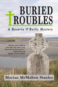 portada Buried Troubles: A Rosaria O'Reilly Mystery (en Inglés)