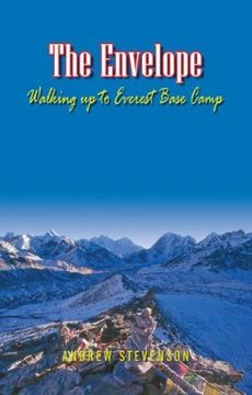 portada The Envelope: Walking up to Everest Base Camp