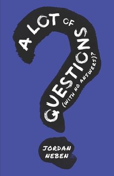 portada A lot of Questions (with no answers)? (en Inglés)