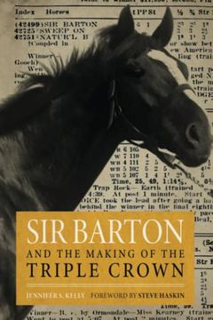 portada Sir Barton and the Making of the Triple Crown (Horses in History) (en Inglés)