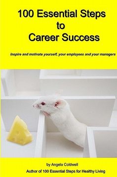 portada 100 essential steps to career success (en Inglés)