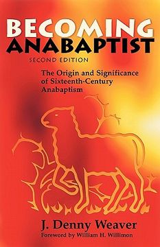 portada becoming anabaptist (en Inglés)