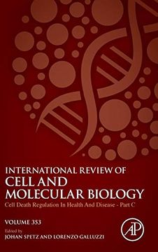 portada Cell Death Regulation in Health and Disease - Part c: Volume 353 (International Review of Cell and Molecular Biology, Volume 353) (en Inglés)