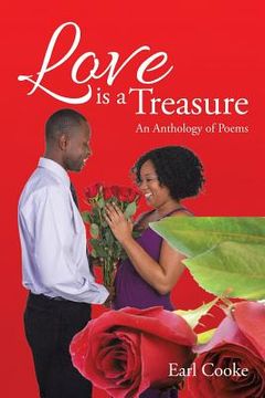 portada Love Is a Treasure: An Anthology of Poems (en Inglés)