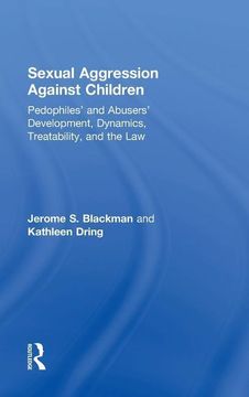 portada Blackman, j: Sexual Aggression Against Children (en Inglés)