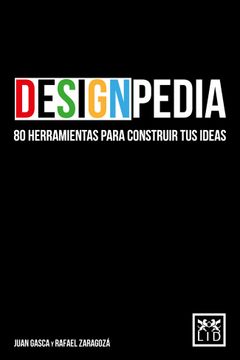 portada Designpedia: 80 Herramientas Para Construir tus Ideas