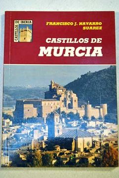 portada Castillos de Murcia (Castillos de Iberia) (Spanish Edition)