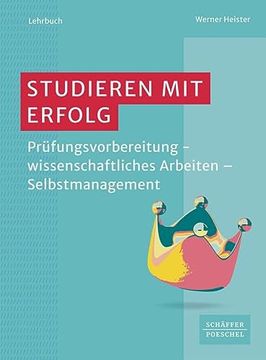 portada Studieren mit Erfolg Prüfungsvorbereitung Wissenschaftliches Arbeiten Selbstmanagement (en Alemán)