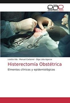 portada Histerectomía Obstétrica: Elmentos Clínicos y Epidemiológicos
