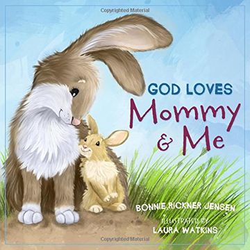 portada God Loves Mommy and Me (in English)