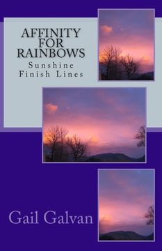 portada Affinity for Rainbows: Sunshine Finish Lines (in English)
