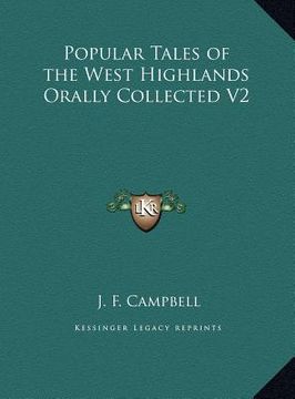 portada popular tales of the west highlands orally collected v2 (en Inglés)