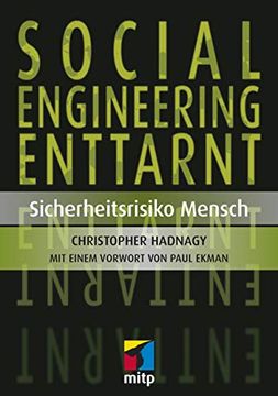 portada Social Engineering Enttarnt: Oder die Kunst, den Menschen zu Durchschauen (Mitp Professional) (en Alemán)