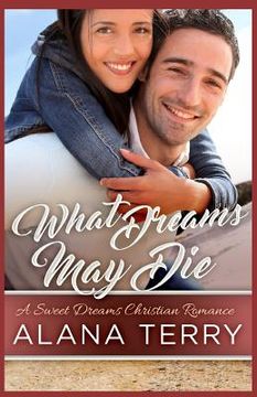 portada What Dreams May Die (in English)