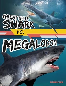 portada Great White Shark vs. Megalodon