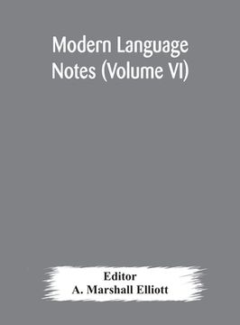 portada Modern language notes (Volume VI) (en Inglés)