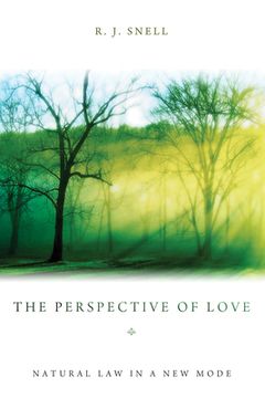 portada The Perspective of Love: Natural Law in a New Mode