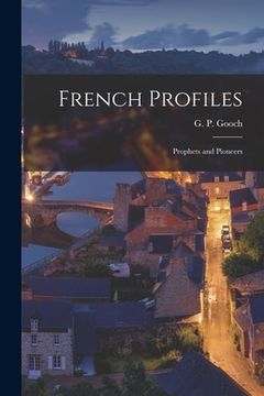 portada French Profiles: Prophets and Pioneers (in English)