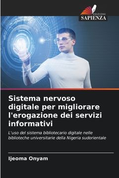 portada Sistema nervoso digitale per migliorare l'erogazione dei servizi informativi (en Italiano)