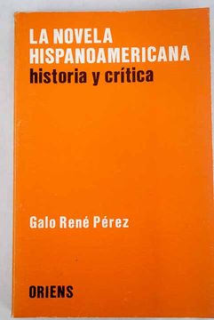 portada Novela Hispanoamericana, la. Historia y Critica