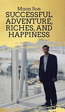 portada Successful Adventure, Riches, and Happiness (en Inglés)
