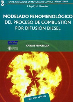 portada Modelado Fenomenológico del Proceso de Combustión por Difusión Diesel (Temas Avanzados en Motores de Combustión Interna) (in Spanish)