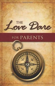 portada The Love Dare for Parents 