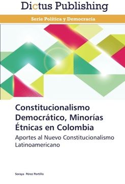 portada Constitucionalismo Democrático, Minorías Étnicas en Colombia
